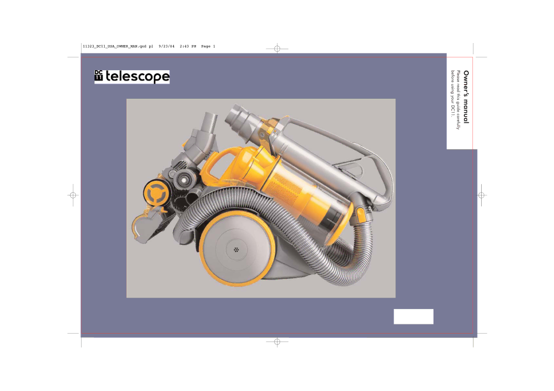 Dyson owner manual Before using your DC11 Please read this guide carefully 