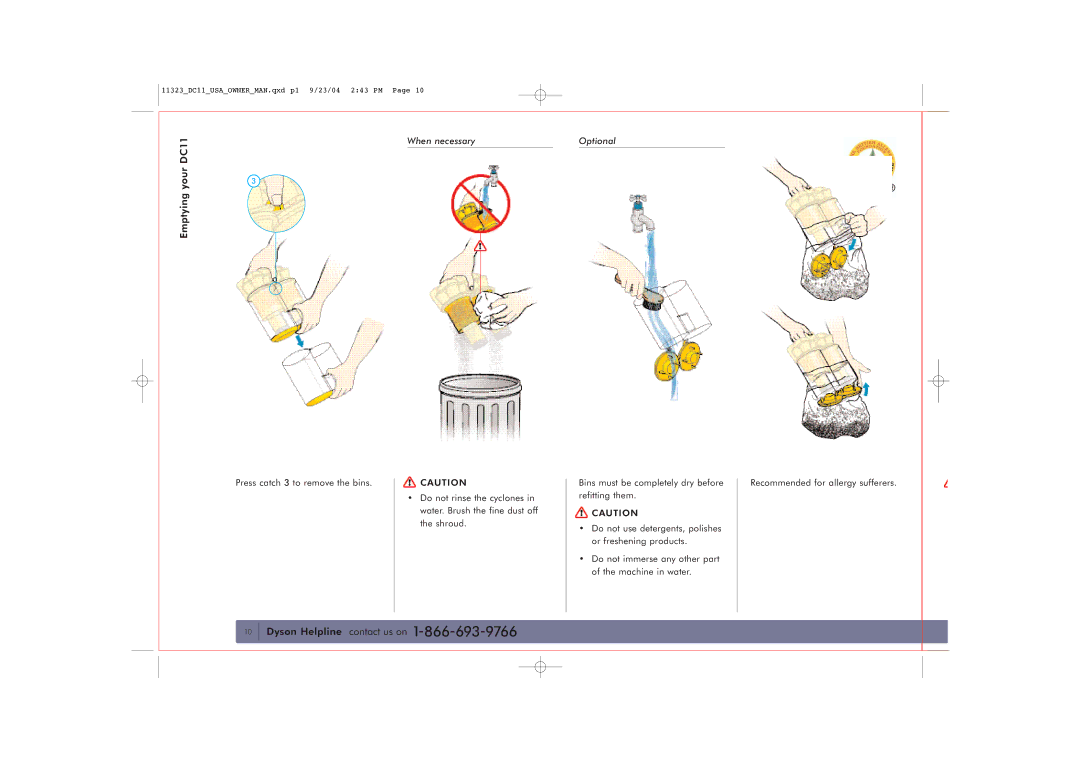 Dyson DC11 owner manual When necessary Optional 