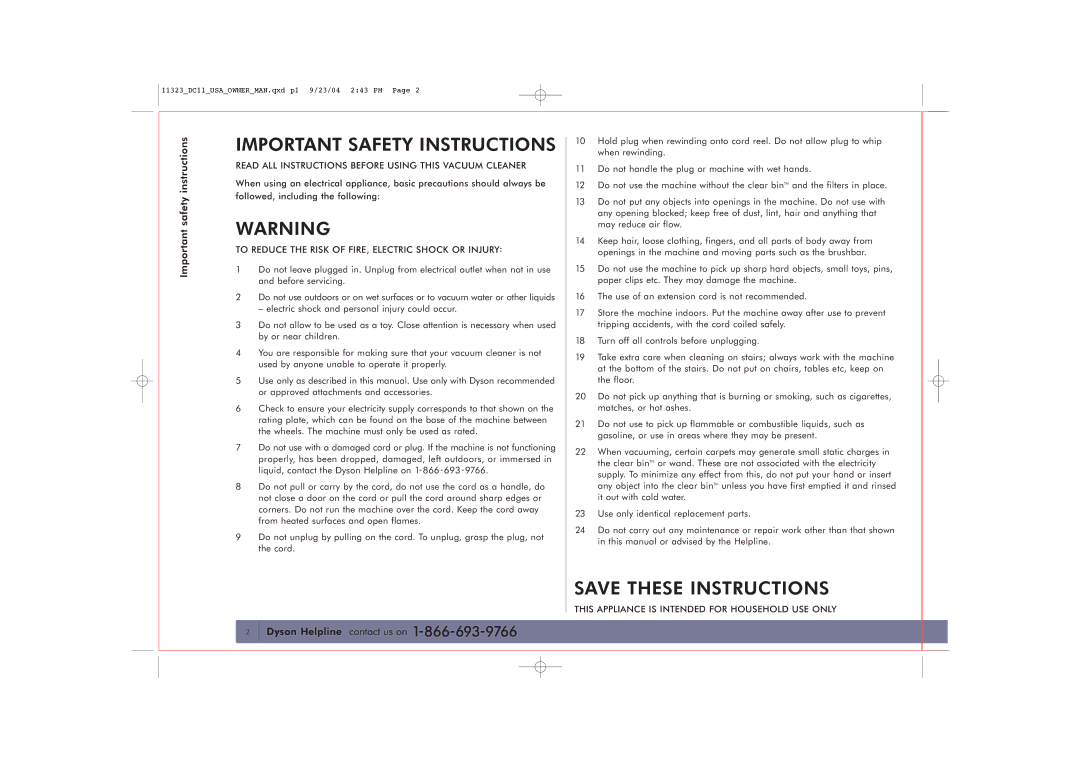 Dyson DC11 owner manual Important safety instructions, Dyson Helpline contact us on 