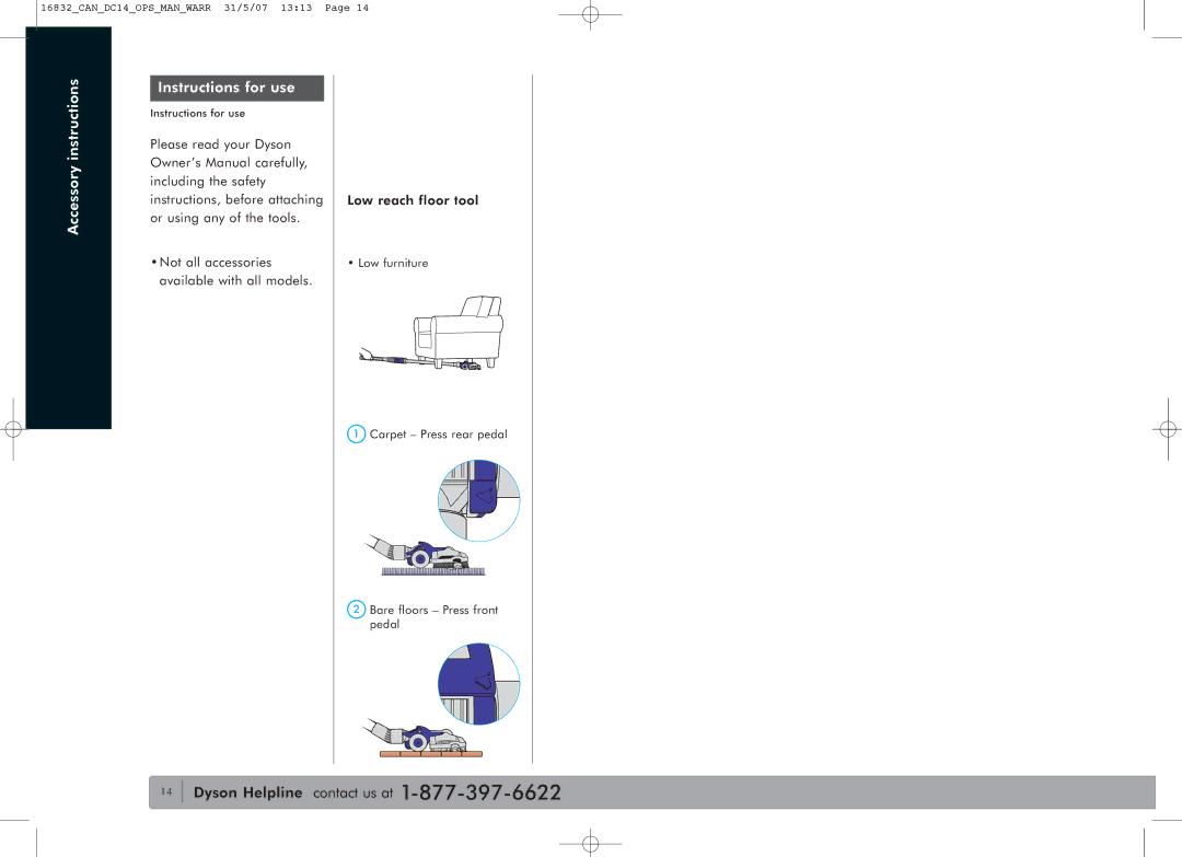 Dyson DC14 owner manual Accessory instructions Instructions for use 