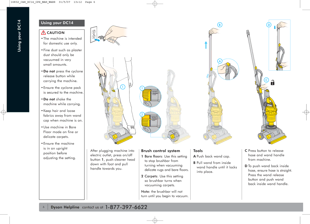 Dyson owner manual Using your DC14, Brush control system, Tools 