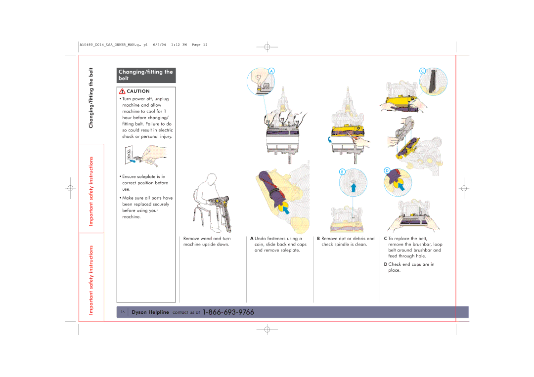 Dyson DC14 owner manual Changing/fitting the belt 