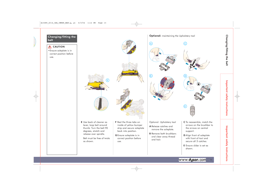 Dyson DC14 owner manual Changing/fitting the belt 