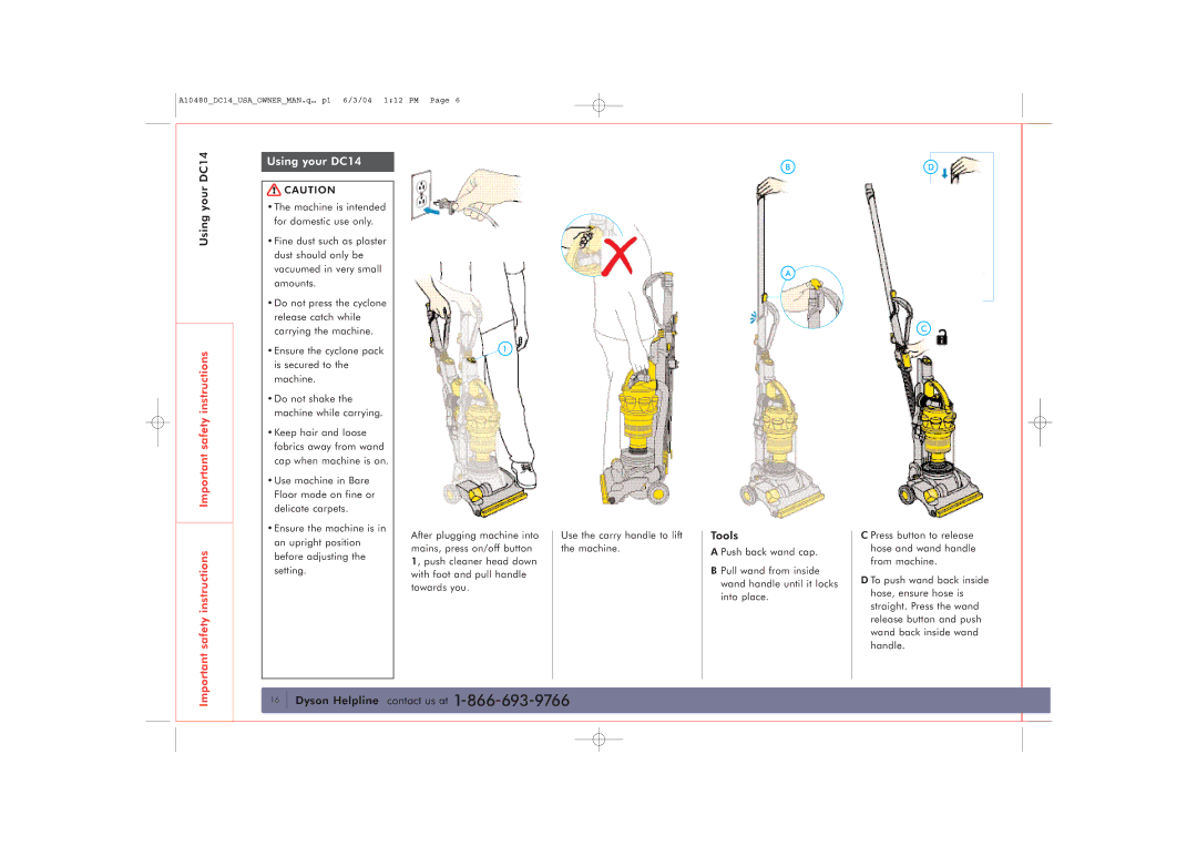 Dyson owner manual Using your DC14, Tools 