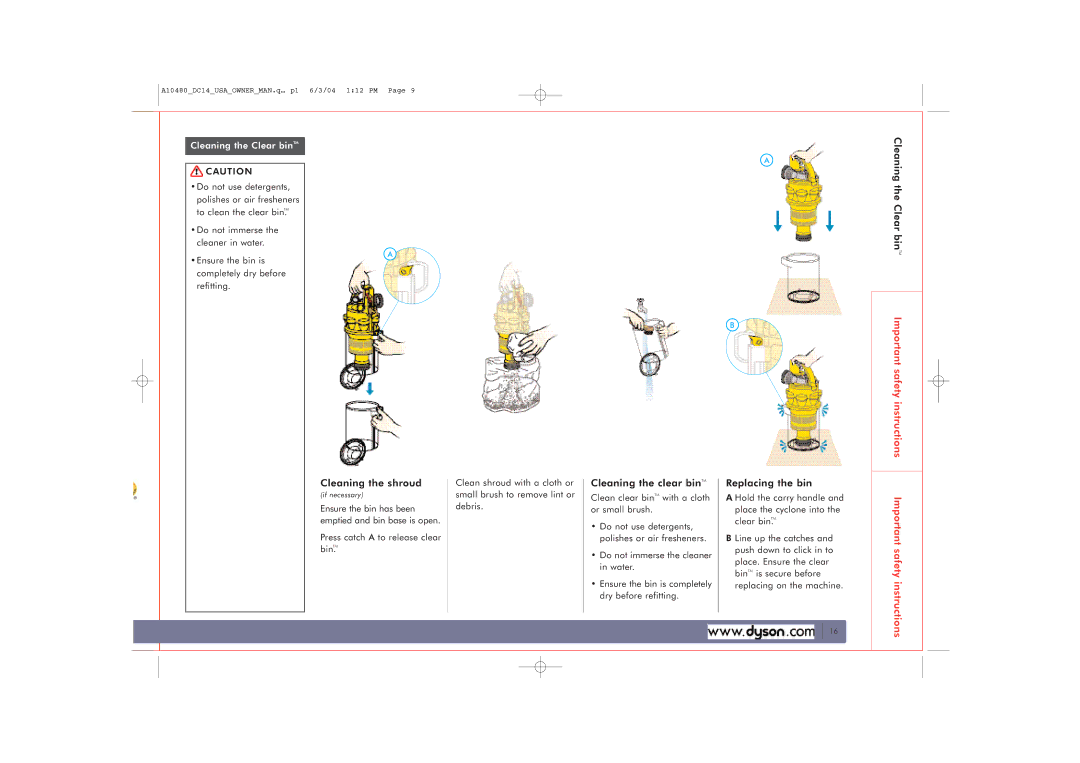 Dyson DC14 owner manual Cleaning the Clear binTM, Cleaning the shroud, Replacing the bin 