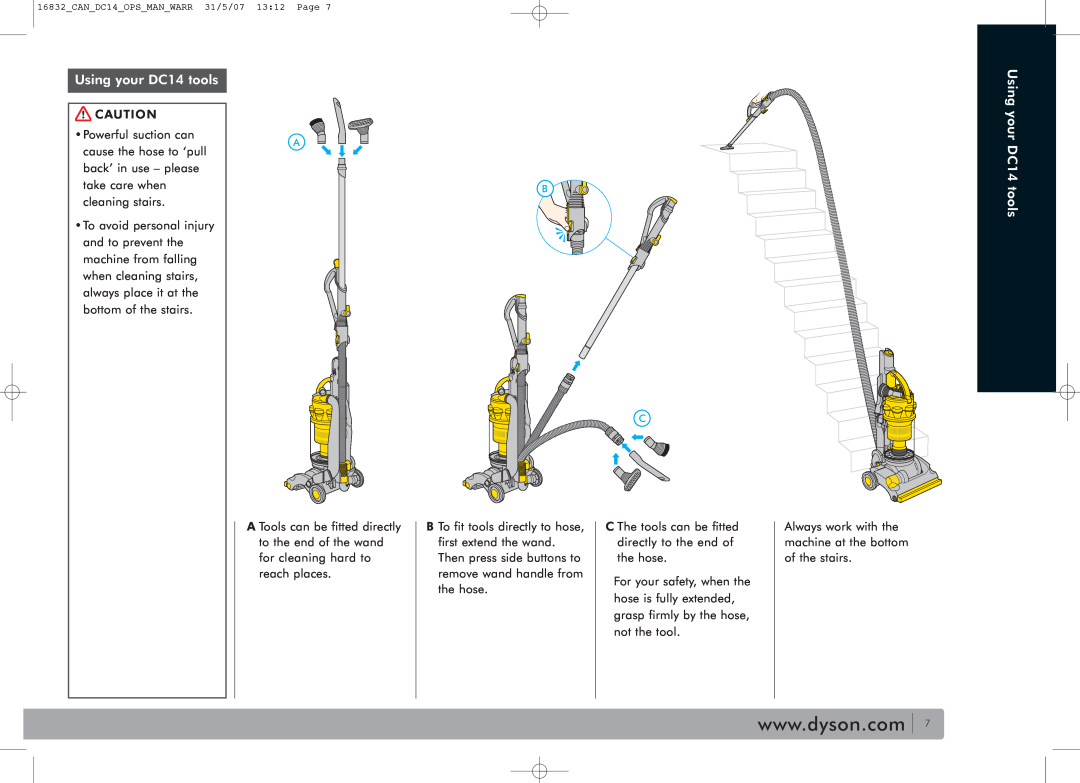 Dyson owner manual Using your DC14 tools, C The tools can be fitted directly to the end of the hose 