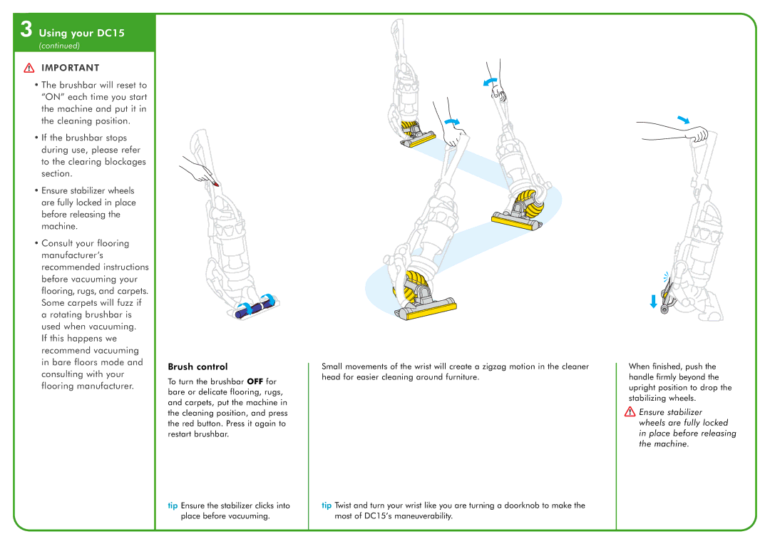 Dyson DC15 owner manual Brush control 