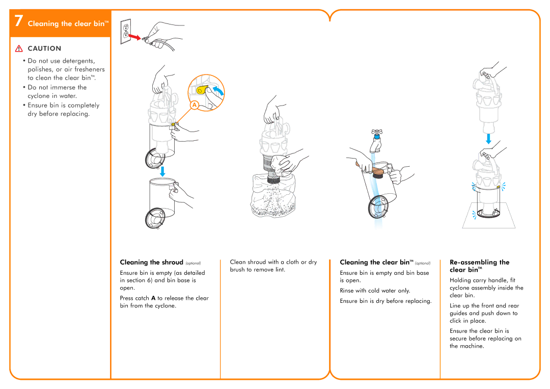 Dyson DC15 owner manual Cleaning the shroud optional, Cleaning the clear binTM optional, Re-assembling the clear binTM 