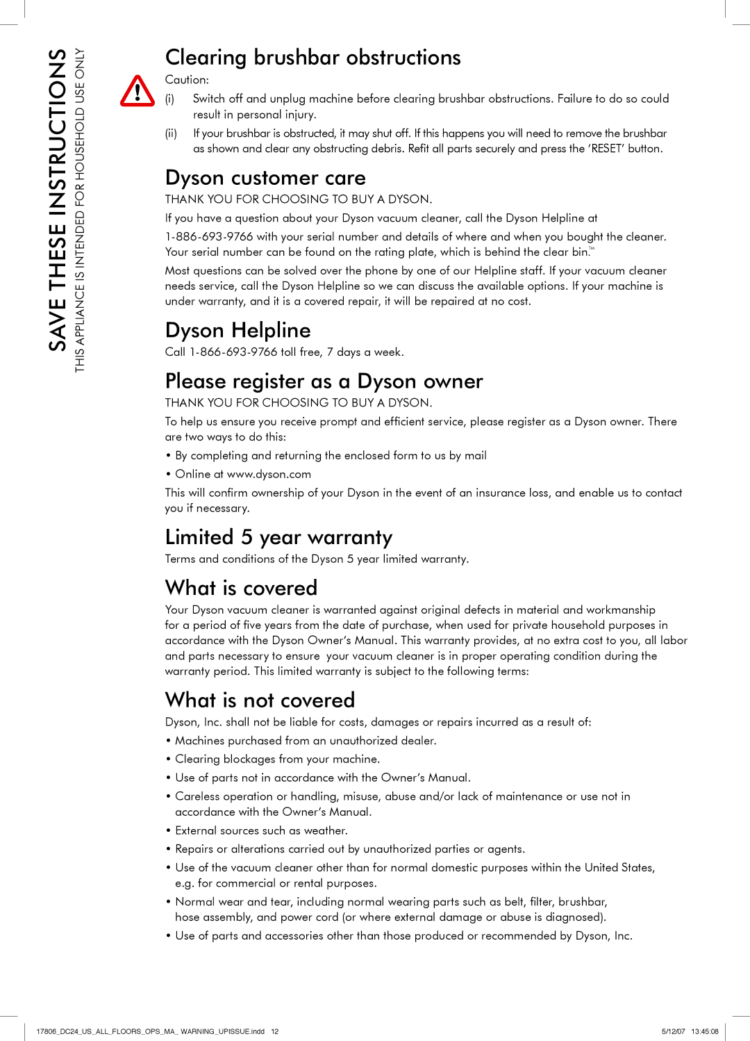 Dyson DC24 manual Dyson customer care, Dyson Helpline, Please register as a Dyson owner, Limited 5 year warranty 