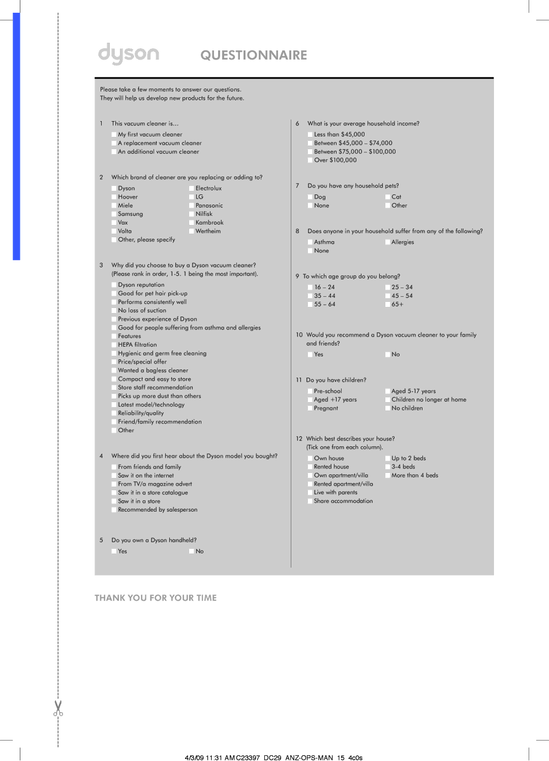 Dyson DC29 manual Questionnaire 