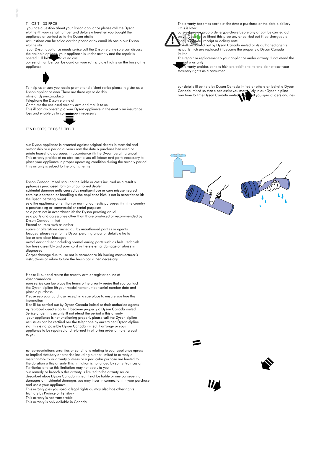 Dyson DC37 warranty Dyson Customer Care, Please Register AS a Dyson Appliance Owner, Year Warranty, What is Covered 