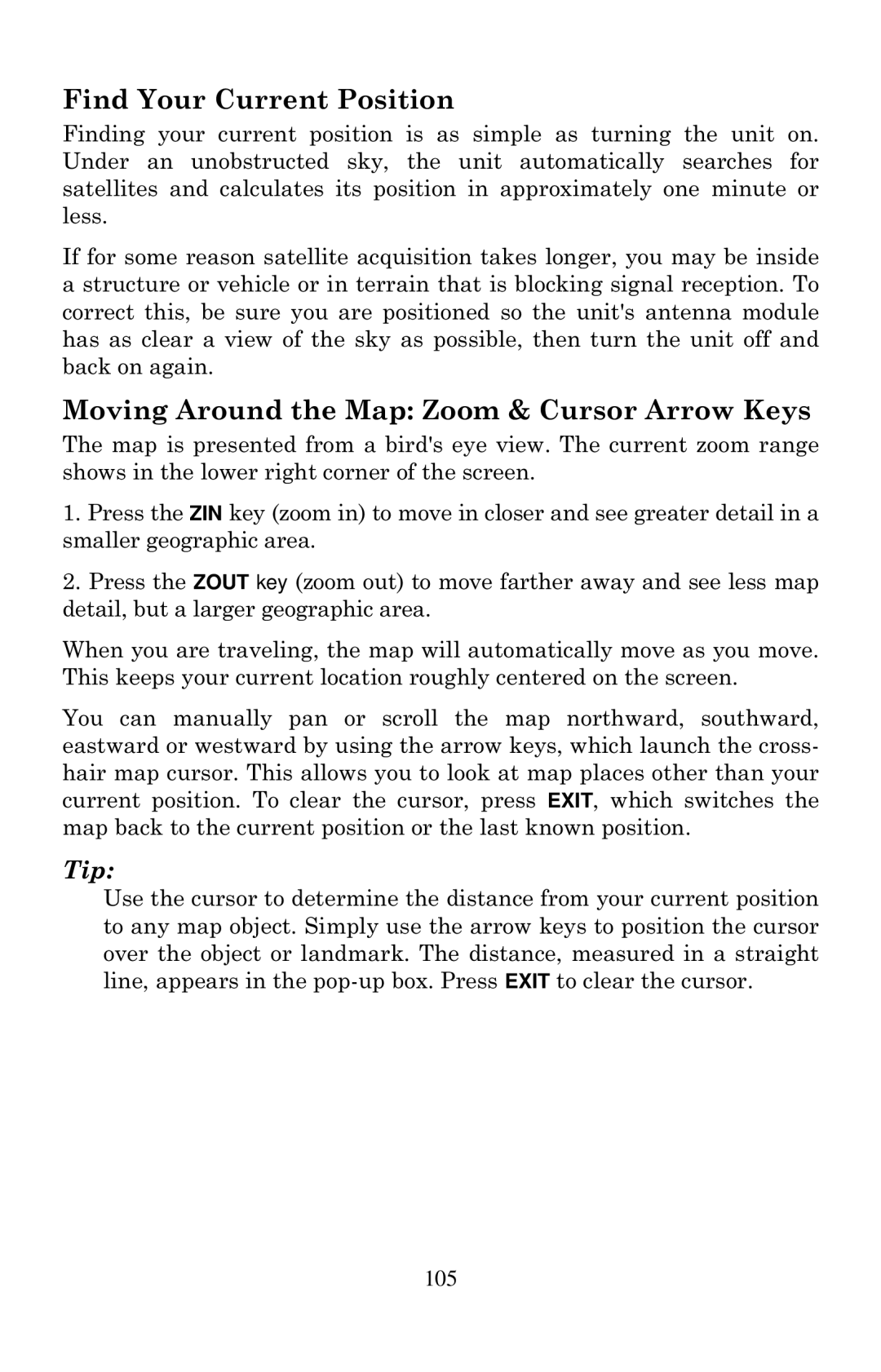 Eagle Electronics 1000C manual Find Your Current Position, Moving Around the Map Zoom & Cursor Arrow Keys, 105 