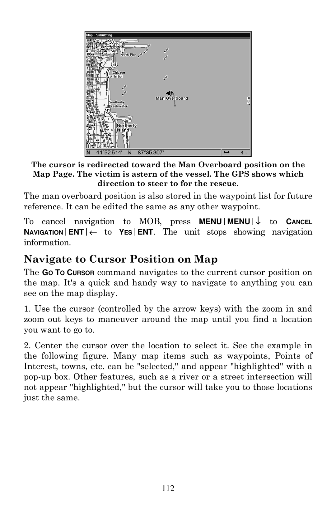 Eagle Electronics 1000C manual Navigate to Cursor Position on Map, 112 