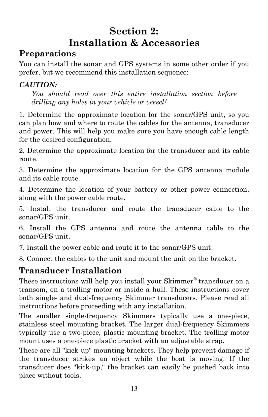 Eagle Electronics 1000C manual Preparations, Transducer Installation 