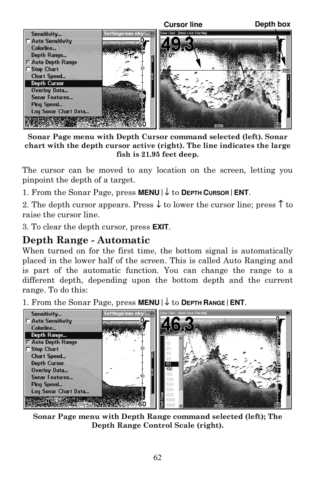 Eagle Electronics 1000C manual Depth Range Automatic, Cursor line Depth box 