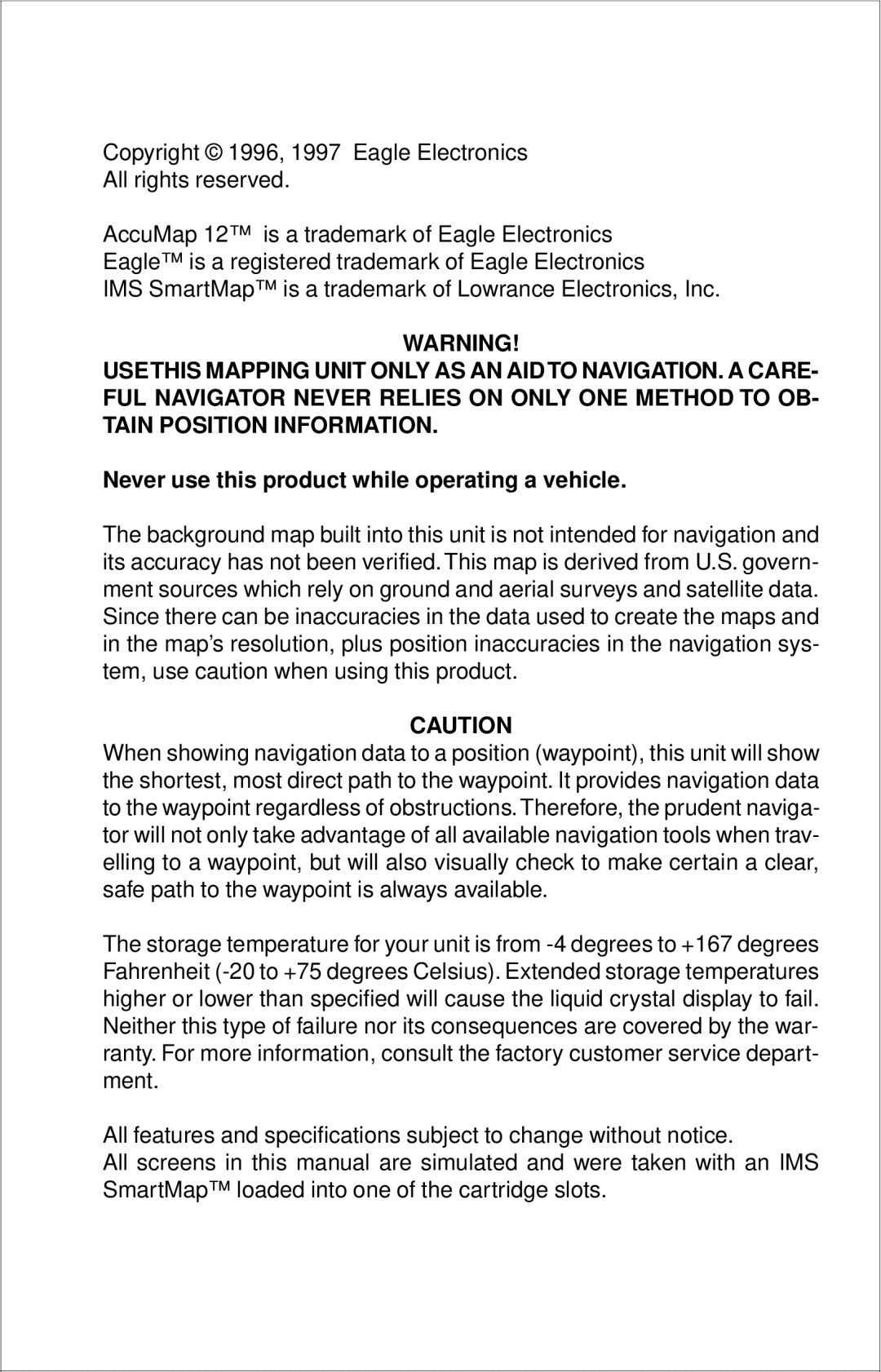 Eagle Electronics 12 manual Never use this product while operating a vehicle 