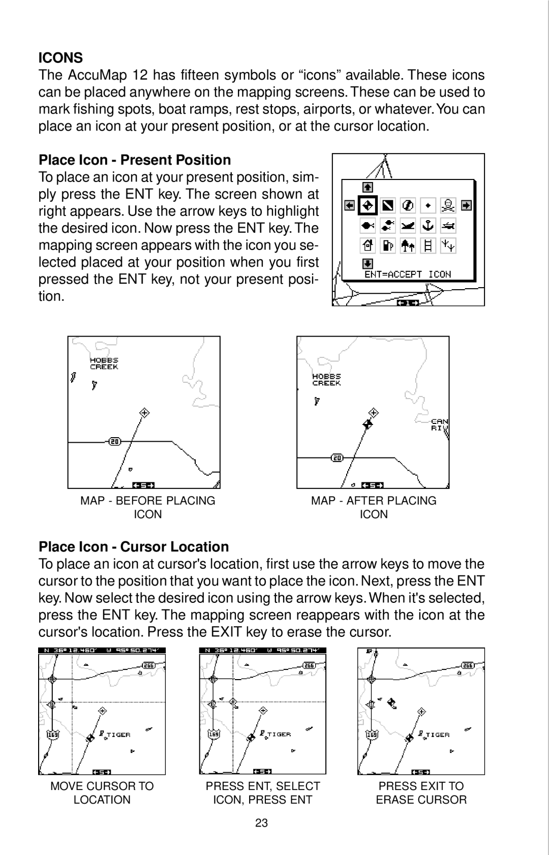 Eagle Electronics 12 manual Icons, Place Icon Present Position, Place Icon Cursor Location 