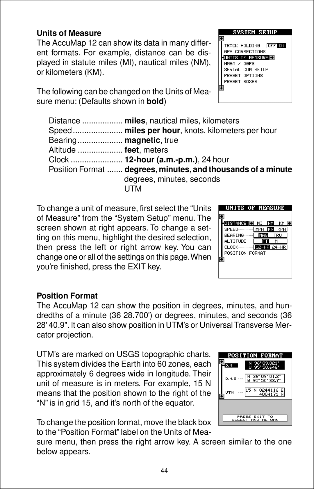 Eagle Electronics 12 manual Units of Measure, Magnetic , true, Hour a.m.-p.m. , 24 hour, Position Format 