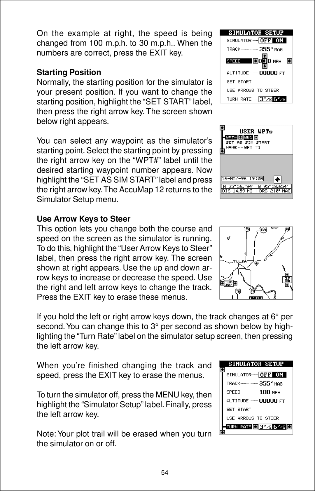 Eagle Electronics 12 manual Starting Position, Use Arrow Keys to Steer 