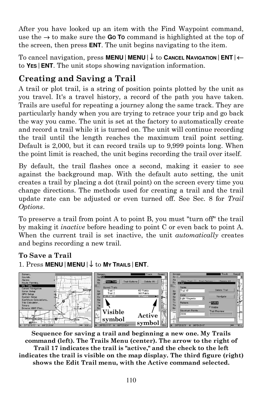 Eagle Electronics 2000 manual Creating and Saving a Trail, To Save a Trail 