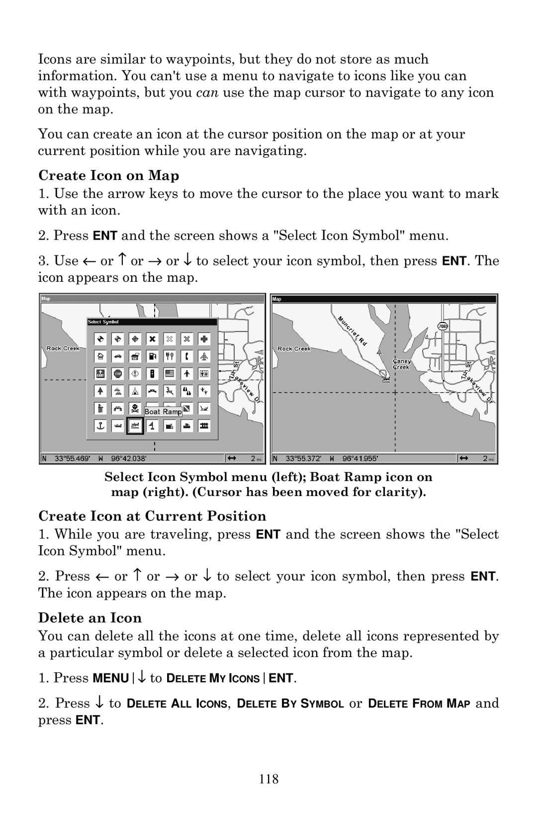 Eagle Electronics 2000 manual Create Icon on Map, Create Icon at Current Position, Delete an Icon 