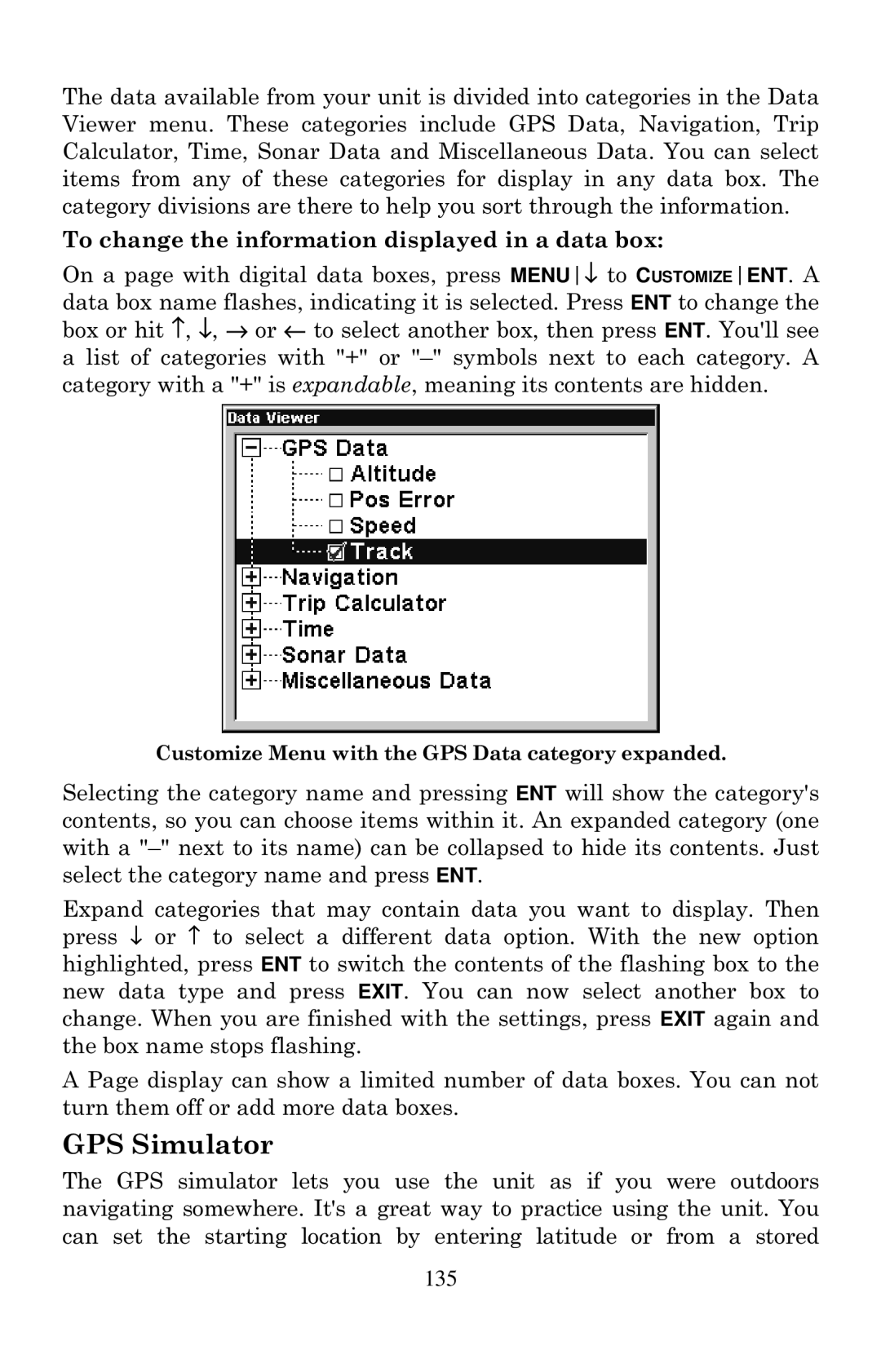 Eagle Electronics 2000 manual GPS Simulator, To change the information displayed in a data box 