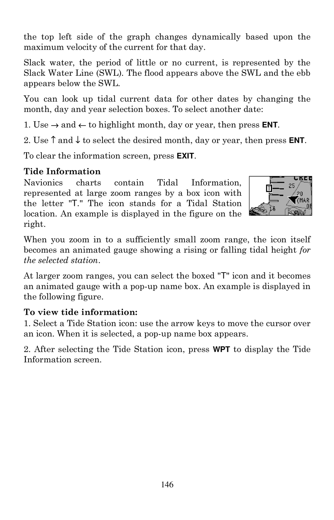 Eagle Electronics 2000 manual Tide Information, To view tide information 