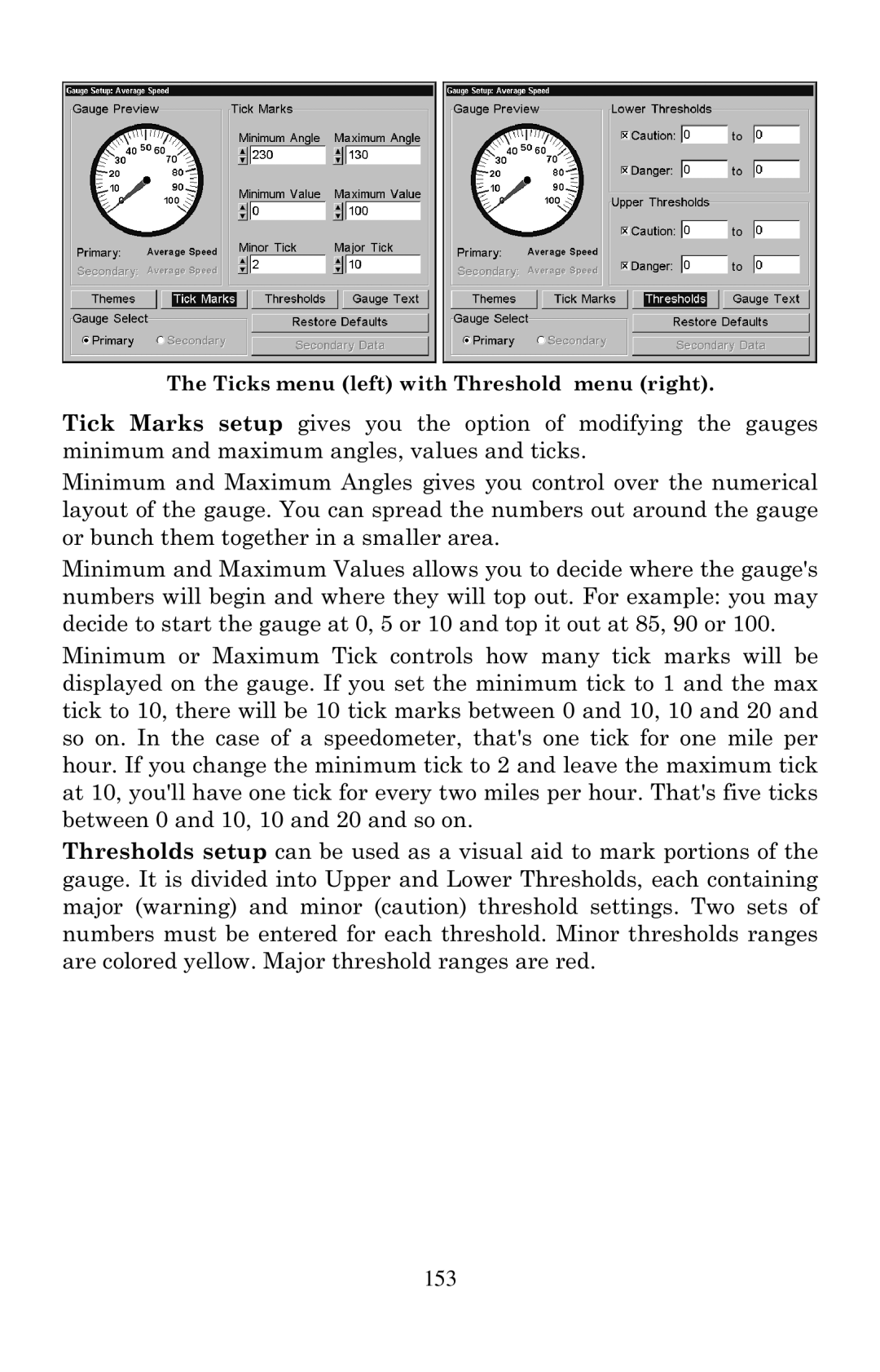 Eagle Electronics 2000 manual Ticks menu left with Threshold menu right 