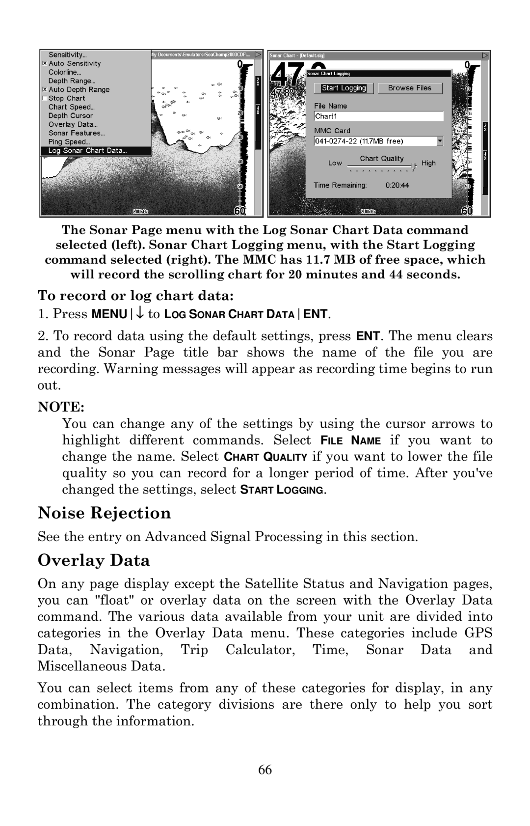 Eagle Electronics 2000 manual Noise Rejection, Overlay Data, To record or log chart data 