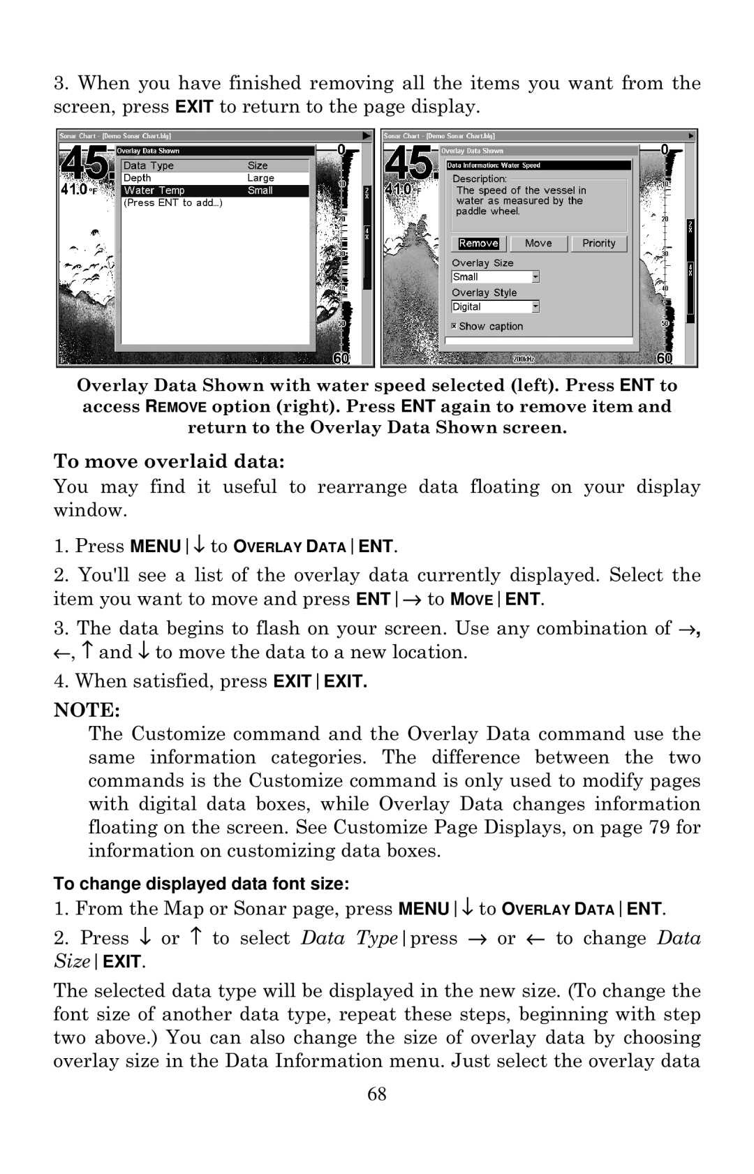 Eagle Electronics 2000 manual To move overlaid data 