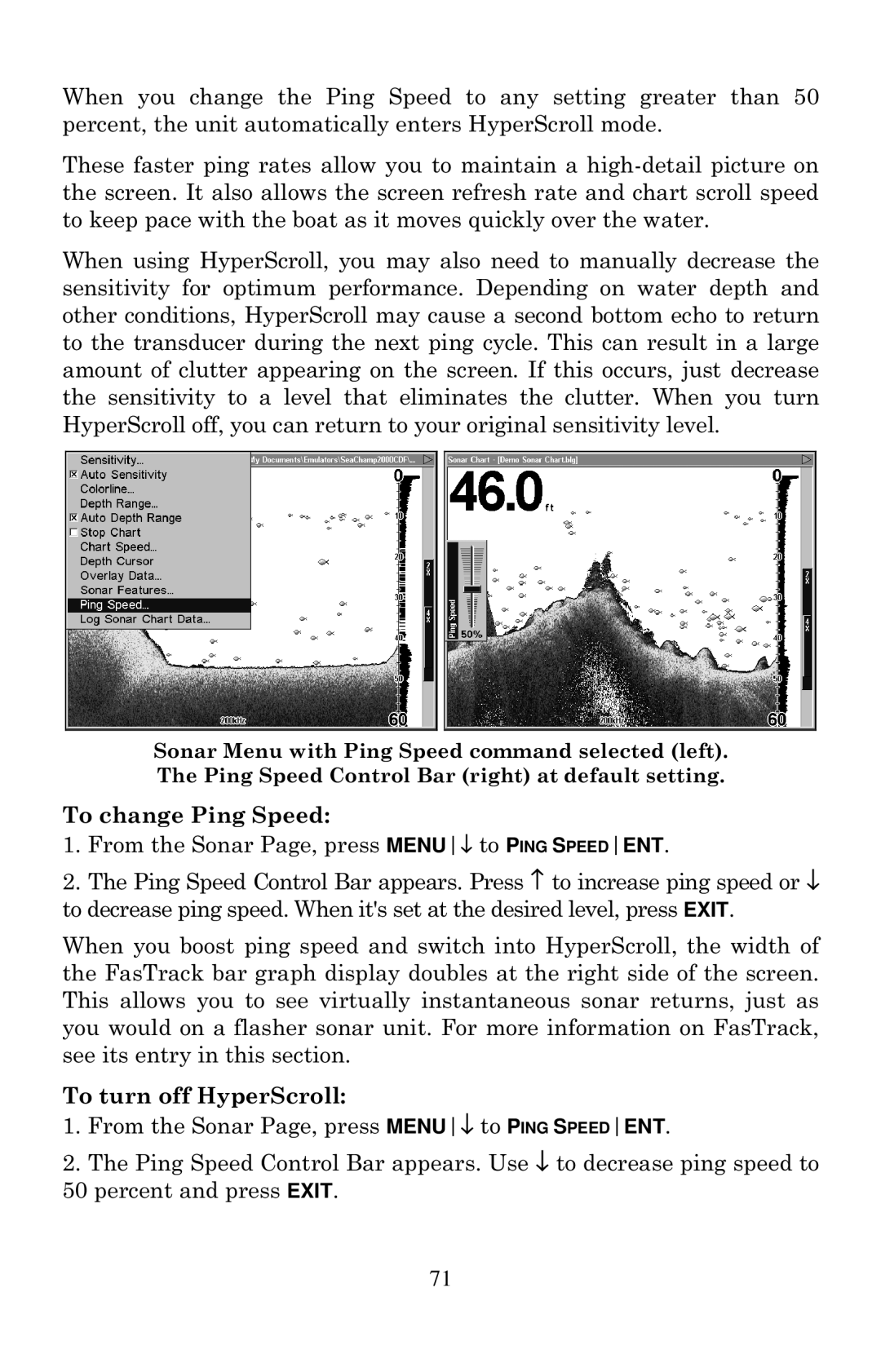 Eagle Electronics 2000 manual To change Ping Speed, To turn off HyperScroll 