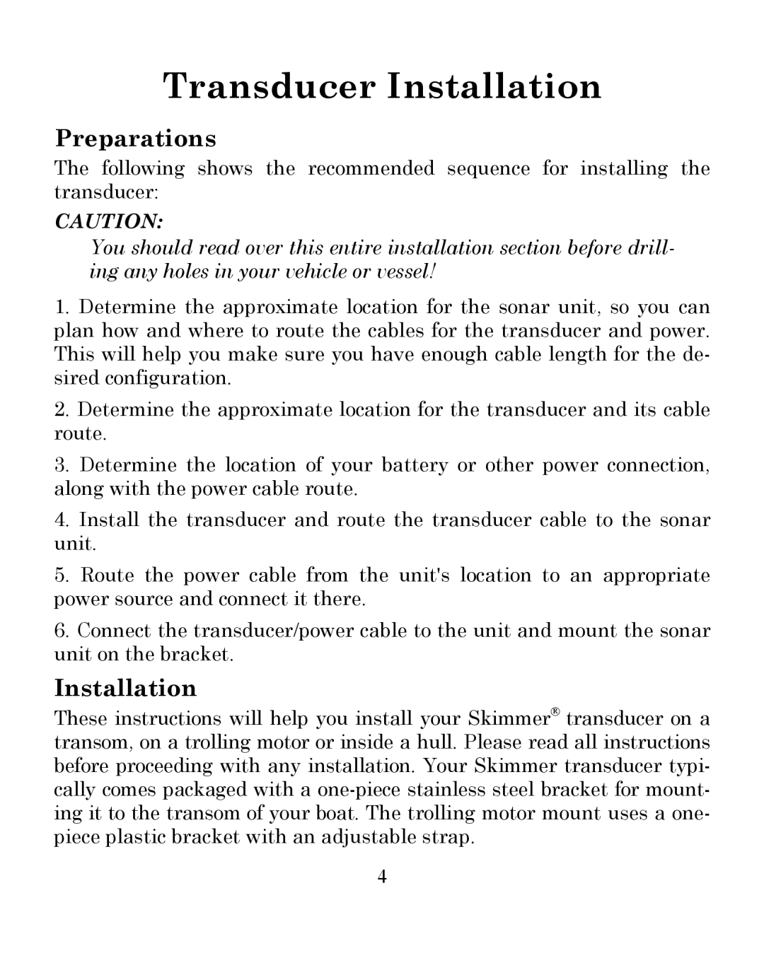 Eagle Electronics 242 manual Preparations, Installation 