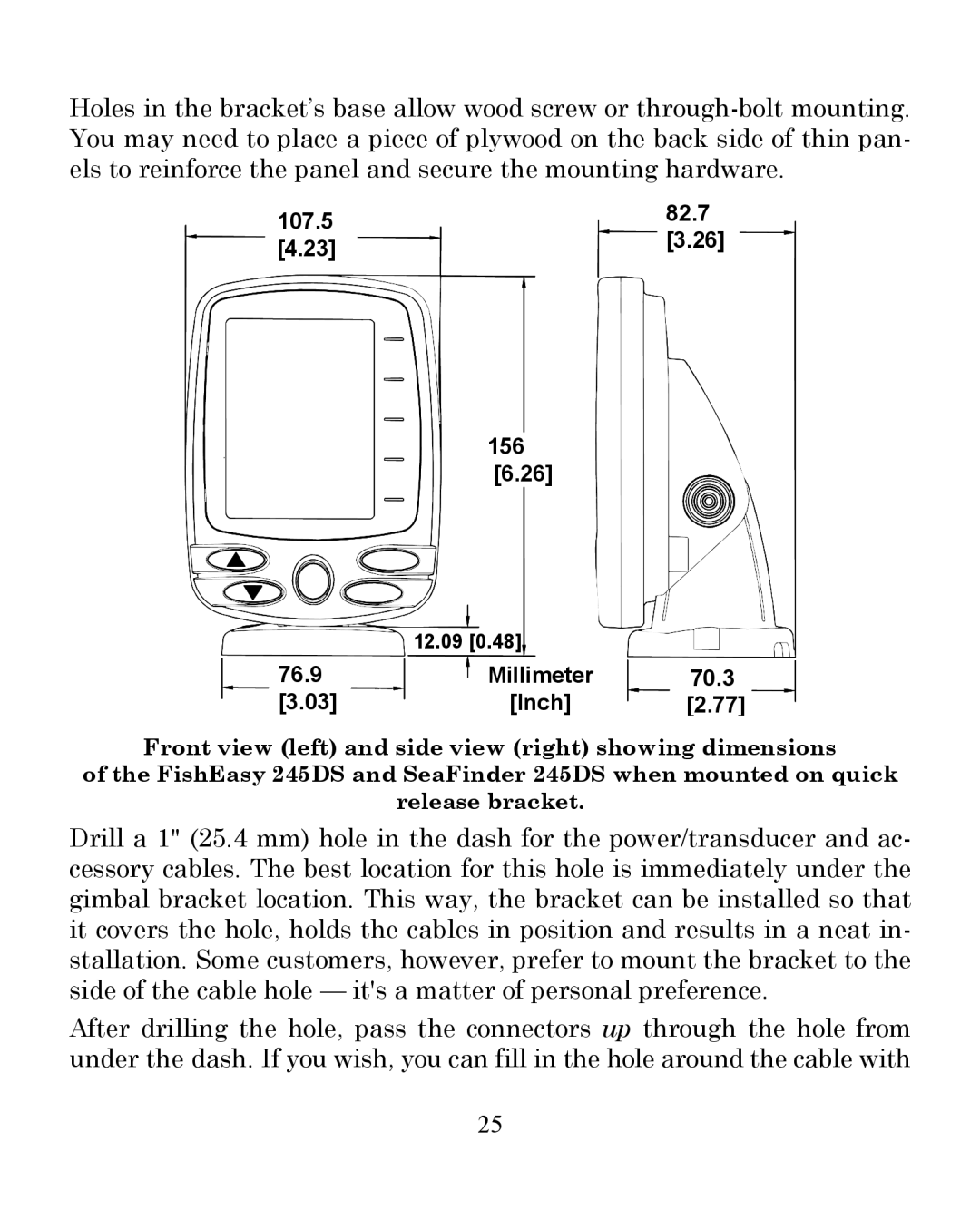 Eagle Electronics 245DS manual 107.5 82.7 156 