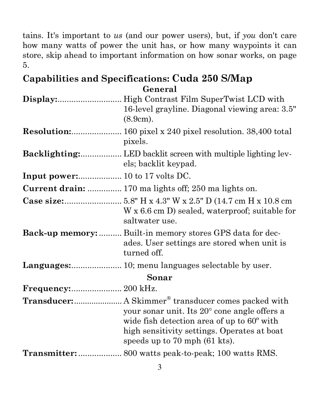 Eagle Electronics 250i manual General, Current drain, Back-up memory, Sonar 