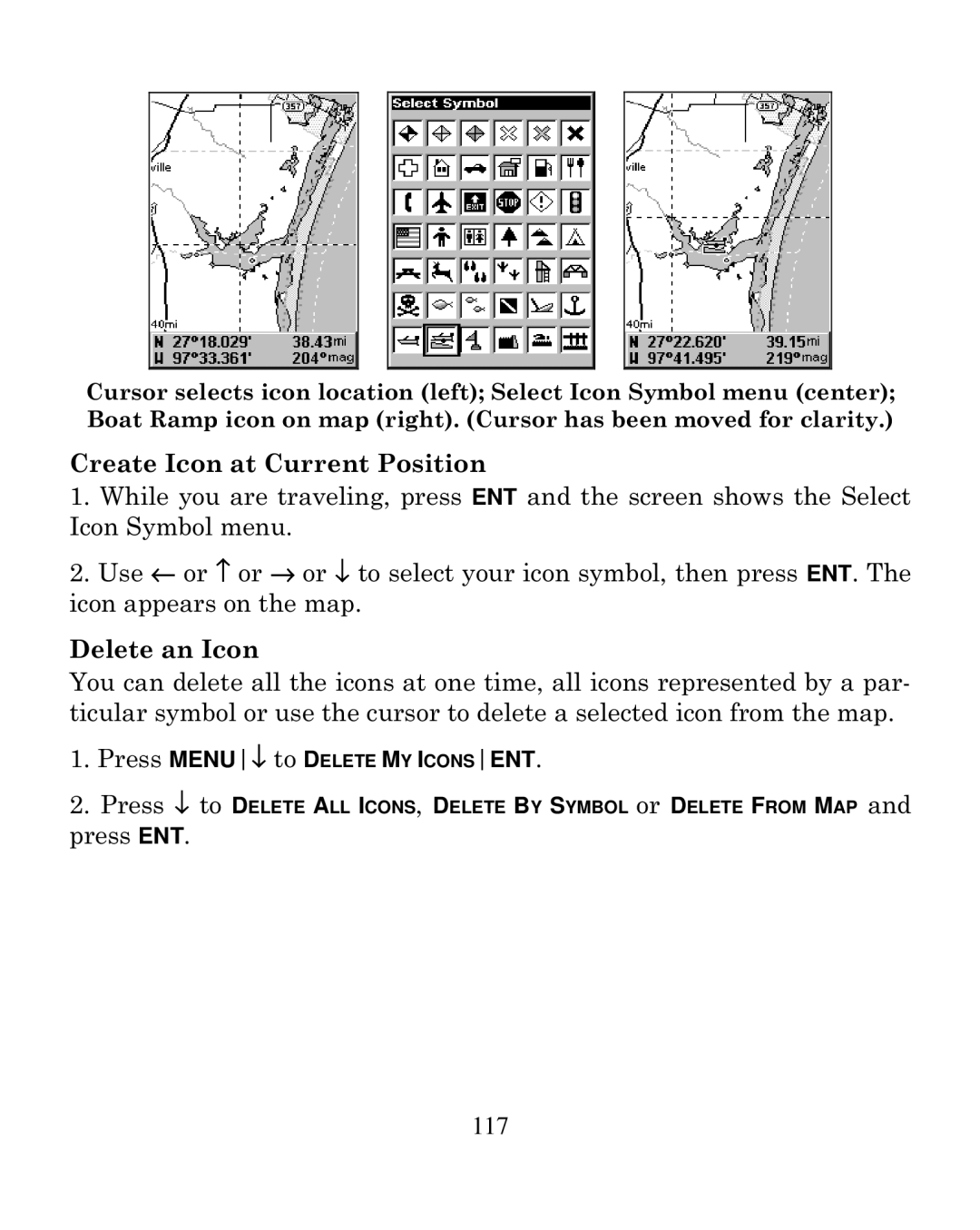 Eagle Electronics 250i manual Create Icon at Current Position, Delete an Icon 