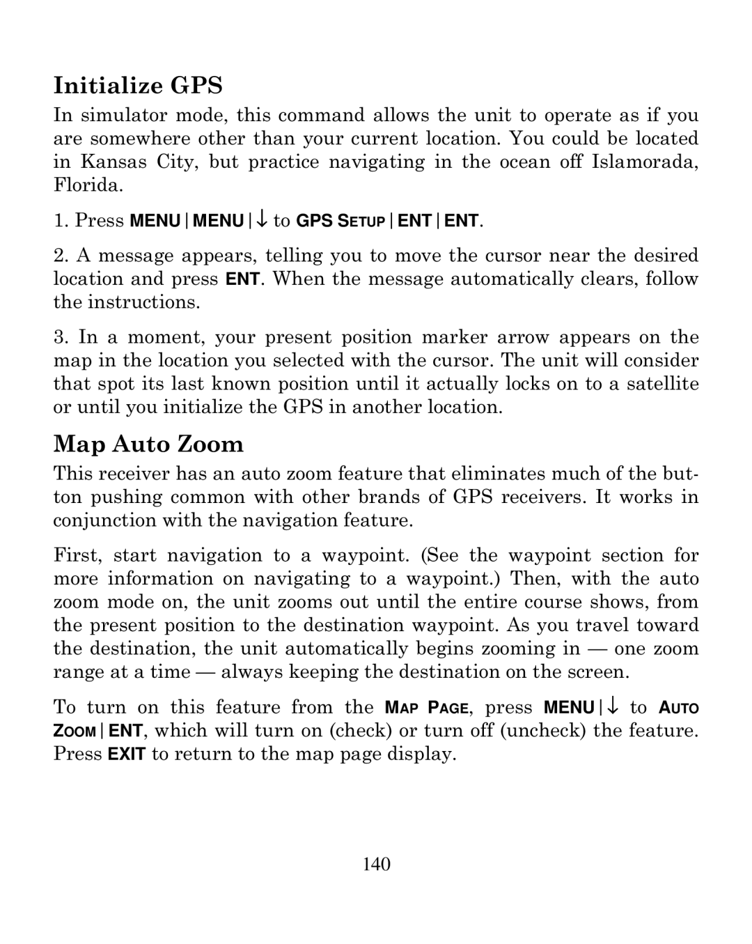 Eagle Electronics 250i manual Initialize GPS, Map Auto Zoom 