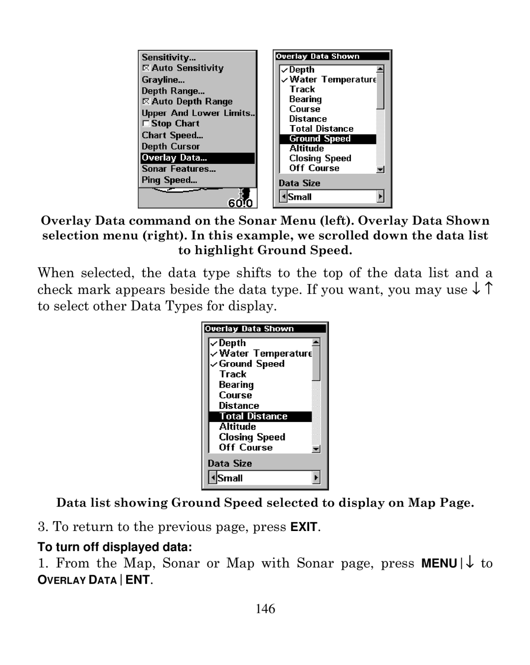 Eagle Electronics 250i manual From the Map, Sonar or Map with Sonar page, press MENU↓ to 