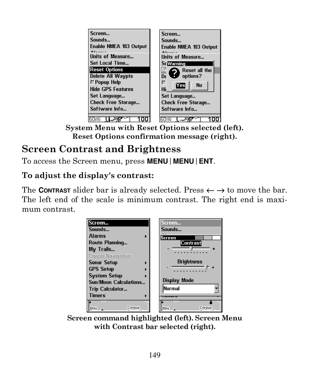 Eagle Electronics 250i manual Screen Contrast and Brightness, To adjust the displays contrast 