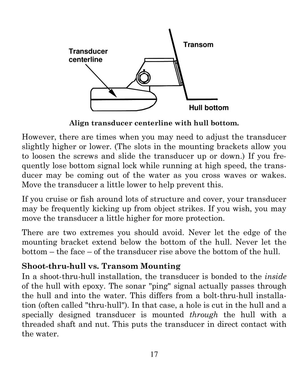 Eagle Electronics 250i manual Shoot-thru-hull vs. Transom Mounting 