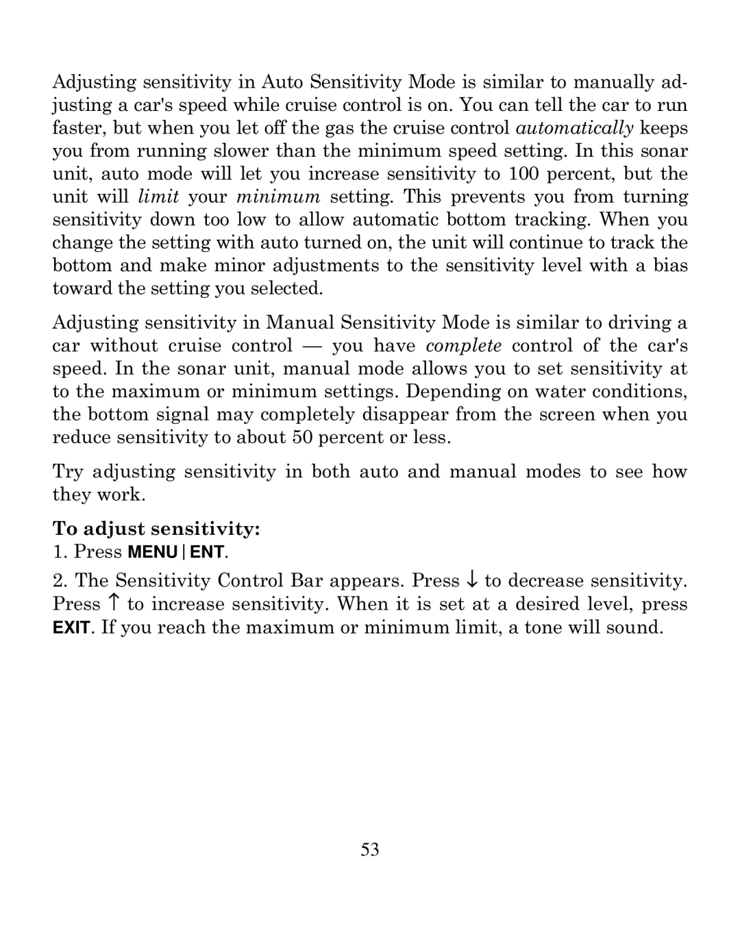 Eagle Electronics 250i manual To adjust sensitivity 