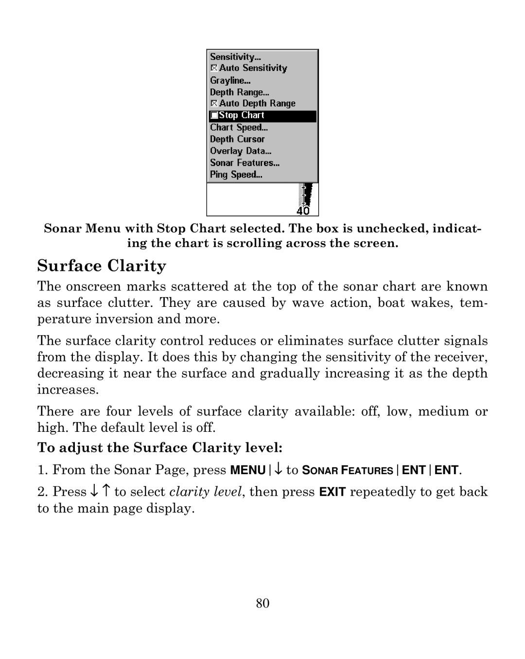 Eagle Electronics 250i manual To adjust the Surface Clarity level 