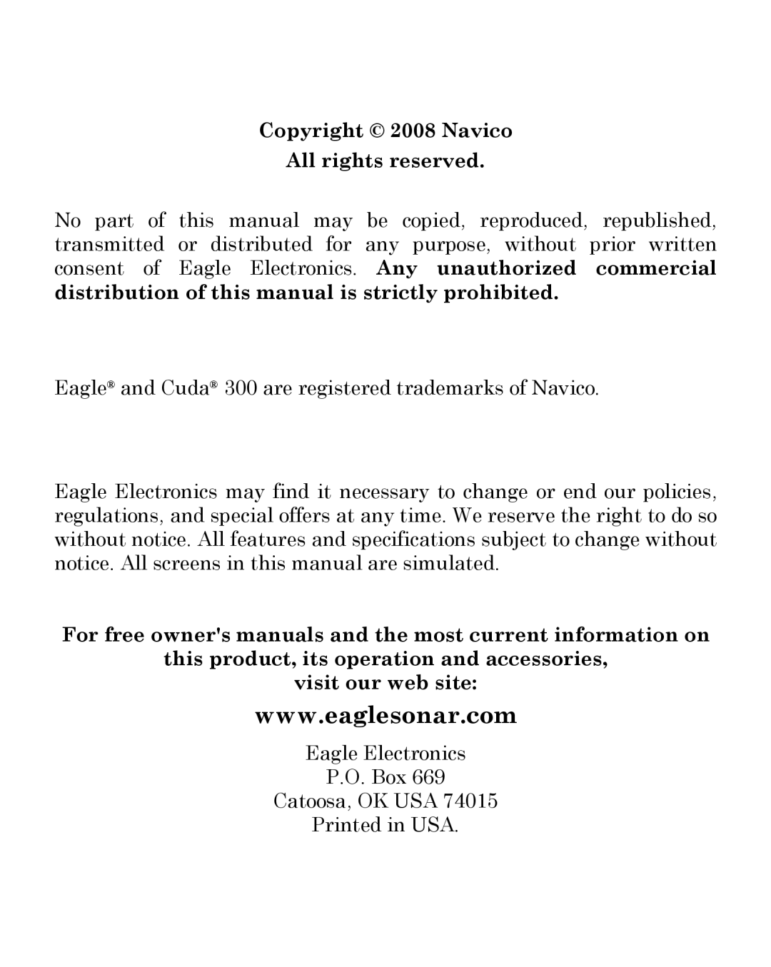 Eagle Electronics 300 manual Copyright 2008 Navico All rights reserved 