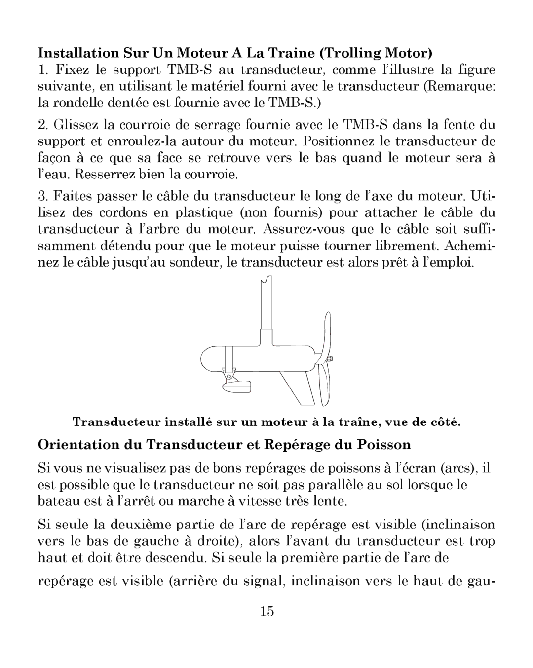 Eagle Electronics 300 manual Installation Sur Un Moteur a La Traine Trolling Motor 