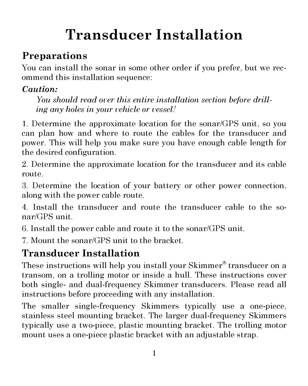 Eagle Electronics 300 manual Preparations, Transducer Installation 