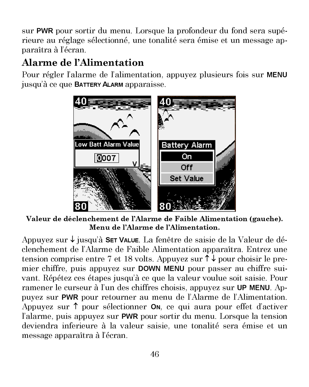 Eagle Electronics 300 manual Alarme de l’Alimentation 