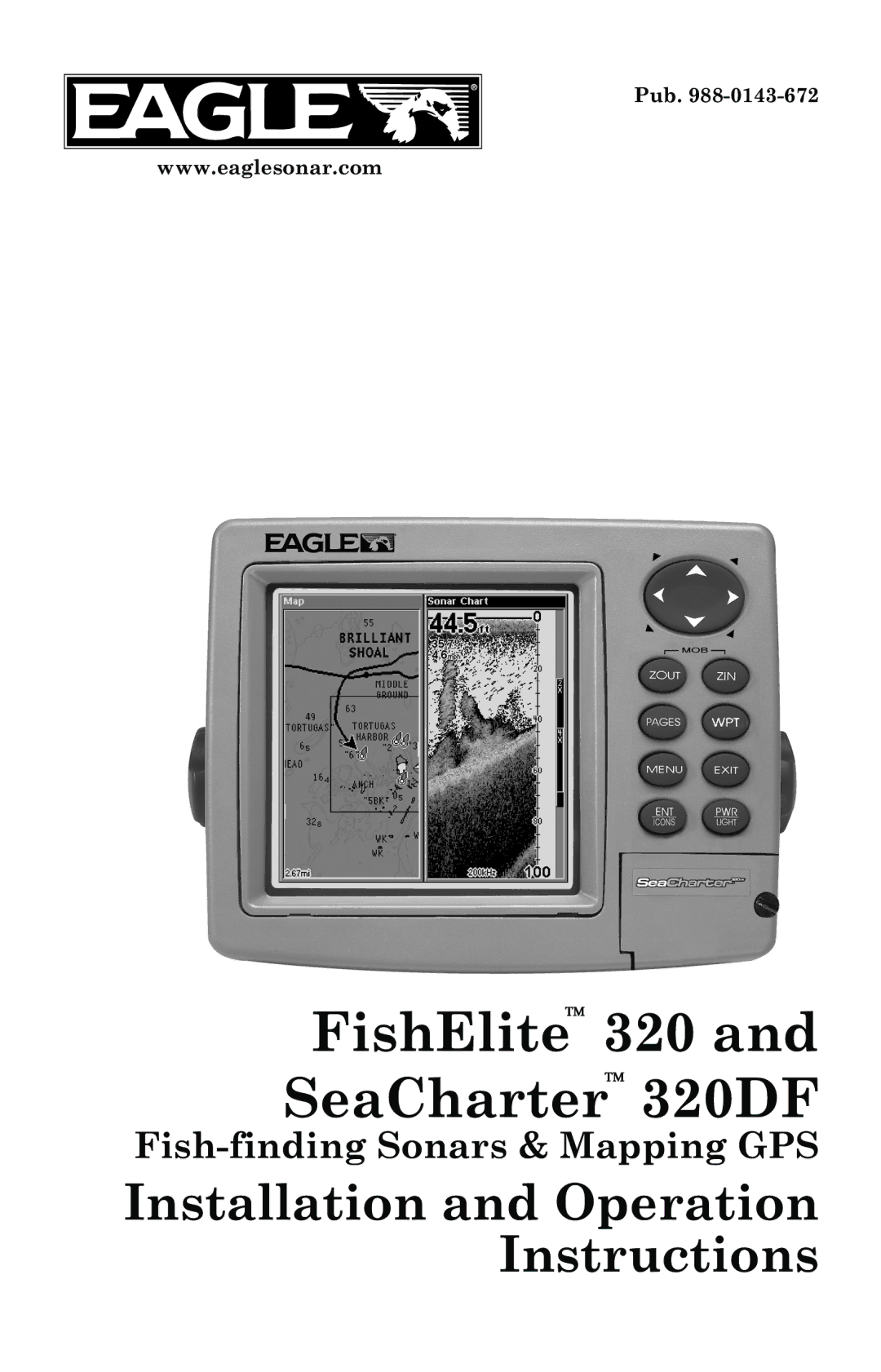 Eagle Electronics 320, 320DF manual FishElite 320 and SeaCharter 320DF 