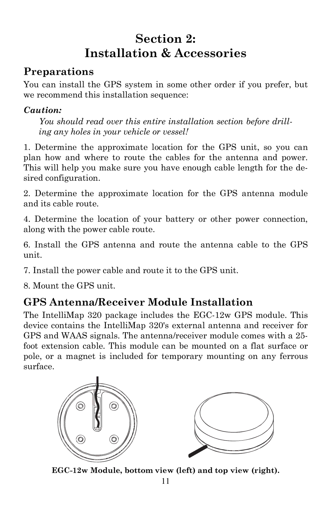 Eagle Electronics 320 manual Preparations, GPS Antenna/Receiver Module Installation 