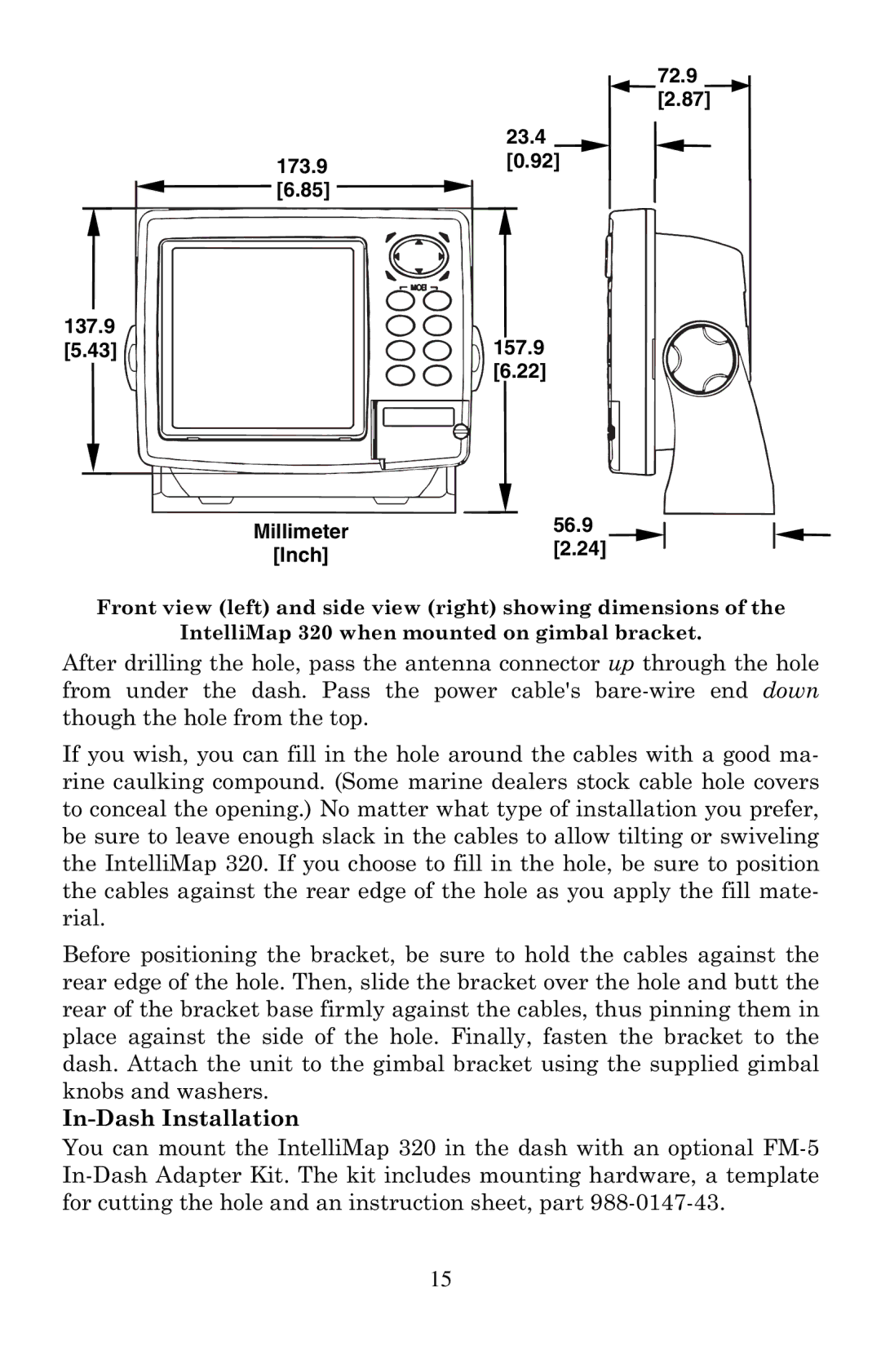 Eagle Electronics 320 manual 72.9 23.4 173.90.92 137.9 Millimeter 56.9 Inch 