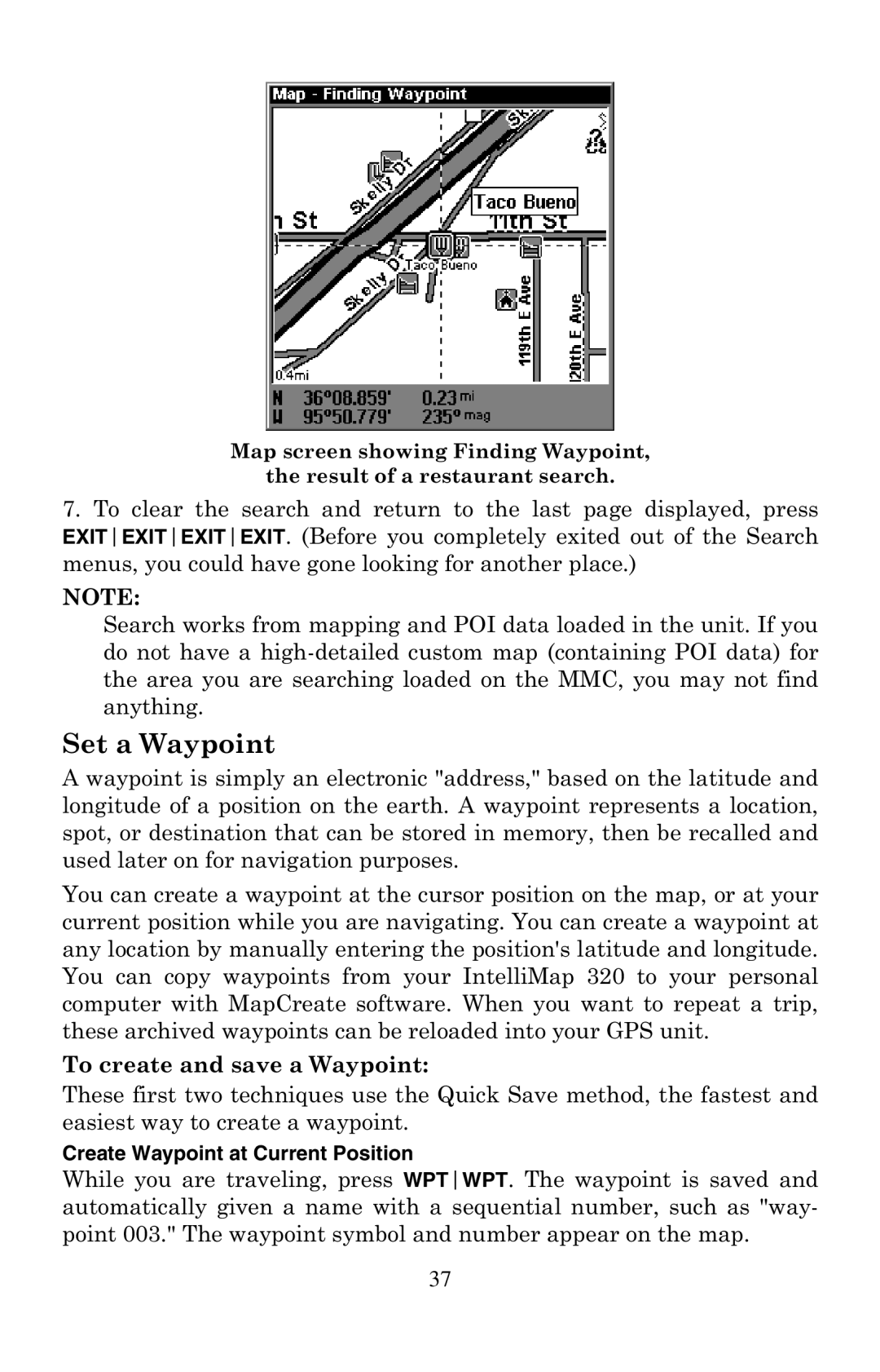 Eagle Electronics 320 manual Set a Waypoint, To create and save a Waypoint 