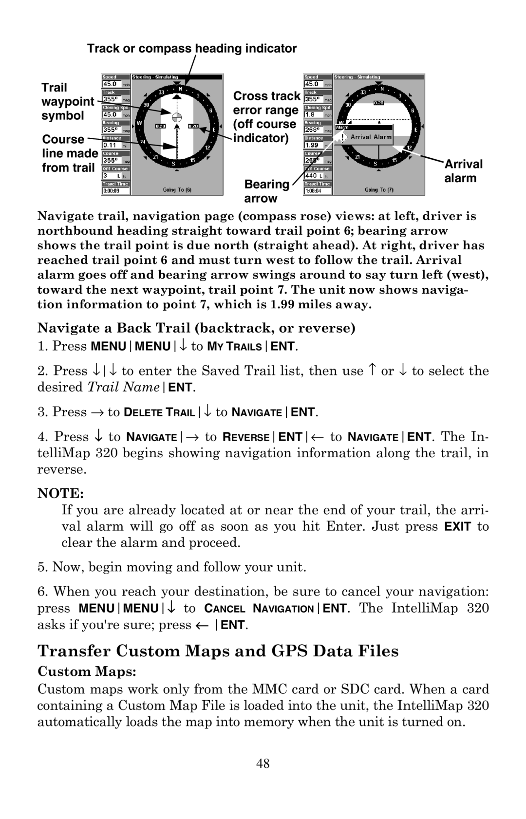 Eagle Electronics 320 manual Transfer Custom Maps and GPS Data Files, Navigate a Back Trail backtrack, or reverse 